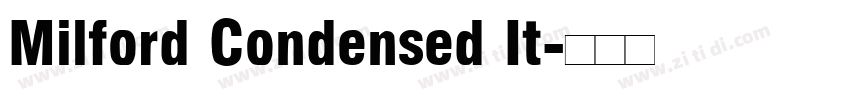 Milford Condensed It字体转换